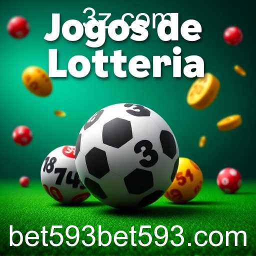 Explorando a Categoria de Loterias no Bet593: Emoção e Oportunidades